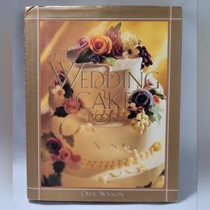 The Wedding Cake Book - Dede Wilson
